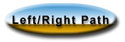 Left/Right Path